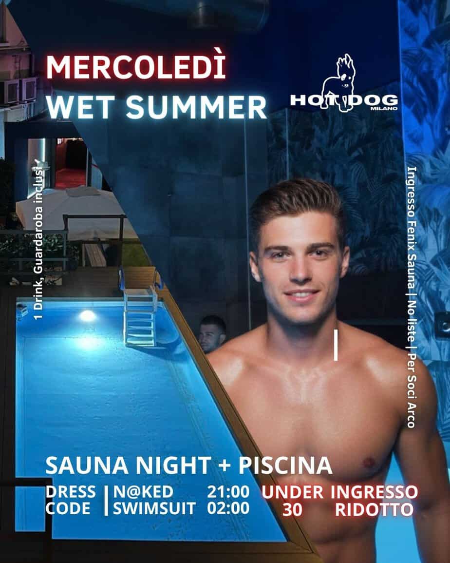 Evento Hot Dog Club Milano con sauna, piscina e serata estiva gay.