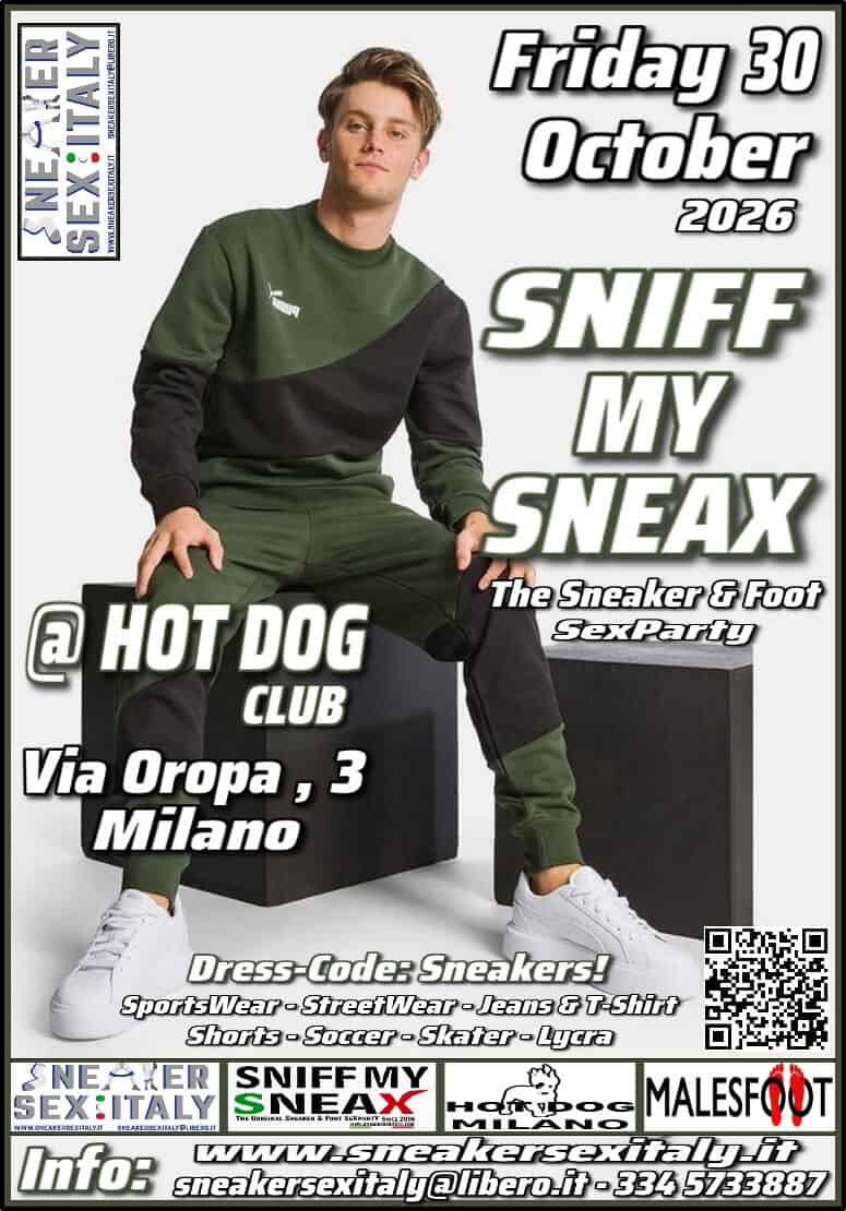 SNIFF MY SNEAX | OTTOBRE 2026